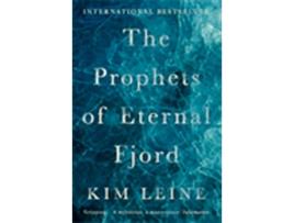 Livro The Prophets Of Eternal Fjord de Kim Leine