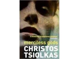 Livro Merciless Gods de Christos Tsiolkas