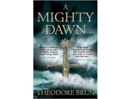 Livro A Mighty Dawn de Theodore Brun