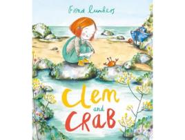 Livro Clem And Crab de Fiona Lumbers