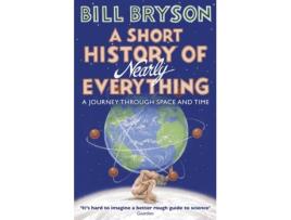Livro A Short History Of Nearly Everything de Bill Bryson (Inglês)