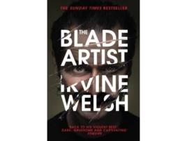 Livro The Blade Artist de Irvine Welsh