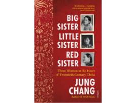 Livro Big Sister Little Sister Red Sister de Jung Chang