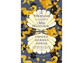 Livro The Mermaid And Mrs Hancock de Imogen Hermes Gowar