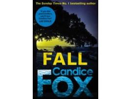 Livro Fall de Candice Fox