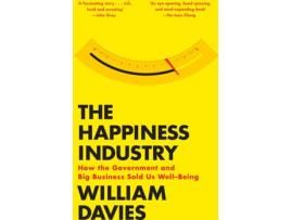 Livro The Happiness Industry de William Davies
