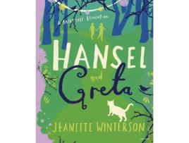 Livro Hansel And Greta de Jeanette Winterson
