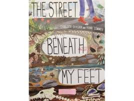 Livro The Street Beneath My Feet de Charlotte Gullian