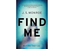Livro Find Me de J. S. Monroe