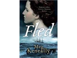 Livro Fled de Meg Keneally