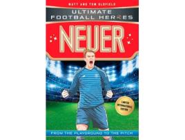 Livro World Cup Football Heroes: Neuer de Matt And Tom Oldfield