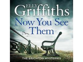 Livro Now You See Them de Elly Griffiths