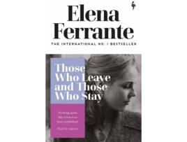 Livro Those Who Leave And Those Who Stay de Elena Ferrante