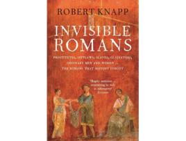 Livro Invisible Romans de Robert Knapp