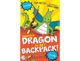 Livro There's A Dragon In My Backpa