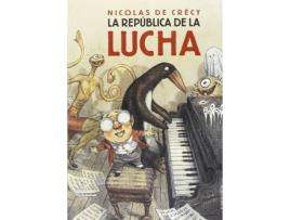 Livro Republica De La Lucha