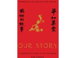 Livro Our Story de Rao Pingru
