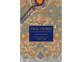 Livro true crimes in eighteenth-century china de robert e. hegel (inglês)