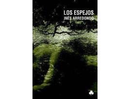 Livro Los Espejos de Inés Arredondo (Espanhol)