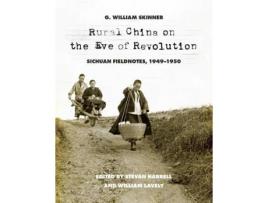 Livro rural china on the eve of revolution de g. william skinner (inglês)