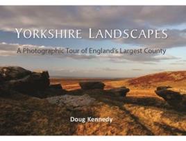 Livro yorkshire landscapes de doug kennedy (inglês)