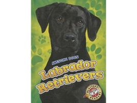 Livro labrador retrievers labrador retrievers de chris bowman (inglês)