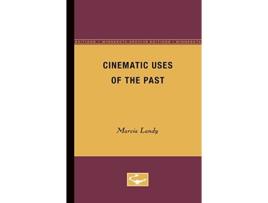 Livro cinematic uses of the past de marcia landy (inglês)