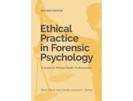 Livro ethical practice in forensic psychology de shane s. bush,mary a. connell,robert l. denney (inglês)