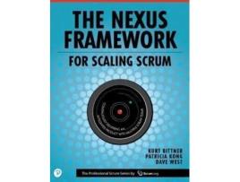 Livro nexus framework for scaling scrum, the de kurt bittner,patricia kong,dave west (inglês)