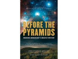 Livro before the pyramids de christopher knight (inglês)