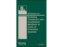 Livro guidelines for enabling conditions and conditional modifiers in layer of protection analysis de . ccps (inglês)