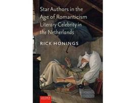 Livro star authors in the age of romanticism de rick honings (inglês)