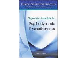 Livro supervision essentials for psychodynamic psychotherapies de joan e. sarnat (inglês)