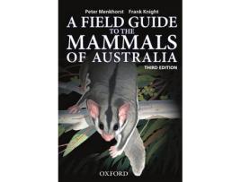 Livro field guide to mammals of australia de peter menkhorst,frank knight (inglês)