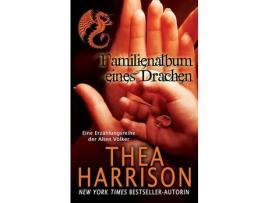 Livro Familienalbum Eines Drachen: Eine Erzählungsreihe Der Alten Völker de Thea Harrison ( Inglês )