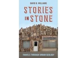 Livro stories in stone de david b. williams (inglês)