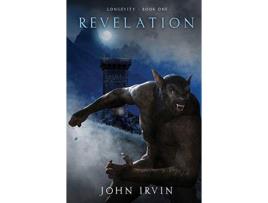 Livro Longevity, Book 1: Revelation de John Irvin ( Inglês )