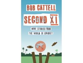 Livro second xi de bob cattell (inglês)