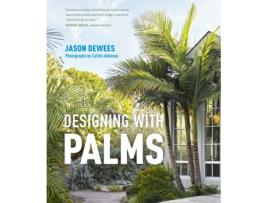 Livro designing with palms de jason dewees (inglês)