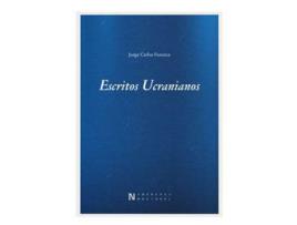 Livro Escritos Ucranianos de Jorge Carlos Fonseca ( Português )