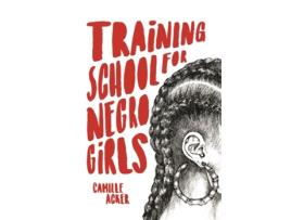 Livro training school for negro girls de camille acker (inglês)