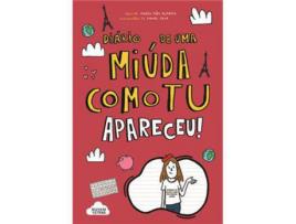 Livro Diário de Uma Miúda Como Tu - Livro 11: Apareceu! de Maria Inês Almeida ( Português )
