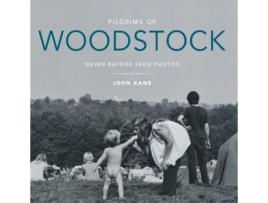 Livro pilgrims of woodstock de john kane (inglês)