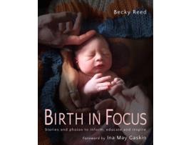 Livro birth in focus de becky reed (inglês)