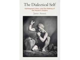 Livro the dialectical self de jamie aroosi (inglês)