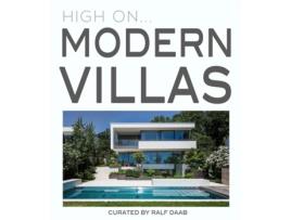 Livro high on... modern villas de ralf daab (inglês)