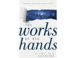 Livro the works of his hands de sy garte (inglês)