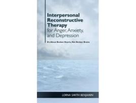 Livro interpersonal reconstructive therapy for anger, anxiety, and depression de lorna smith benjamin (inglês)