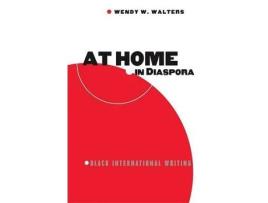 Livro at home in diaspora de wendy walters (inglês)