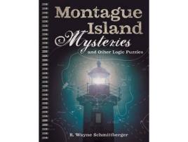 Livro montague island mysteries and other logic puzzles de r. wayne schmittberger (inglês)